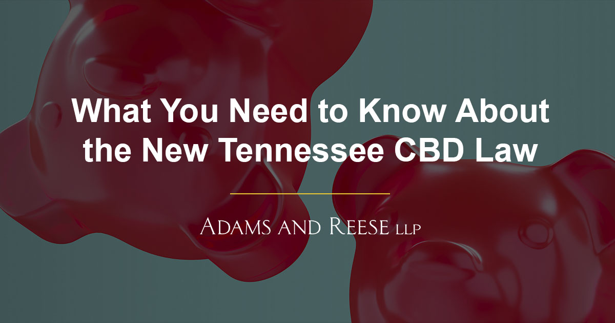 What You Need to Know About the New Tennessee CBD Law Last Call