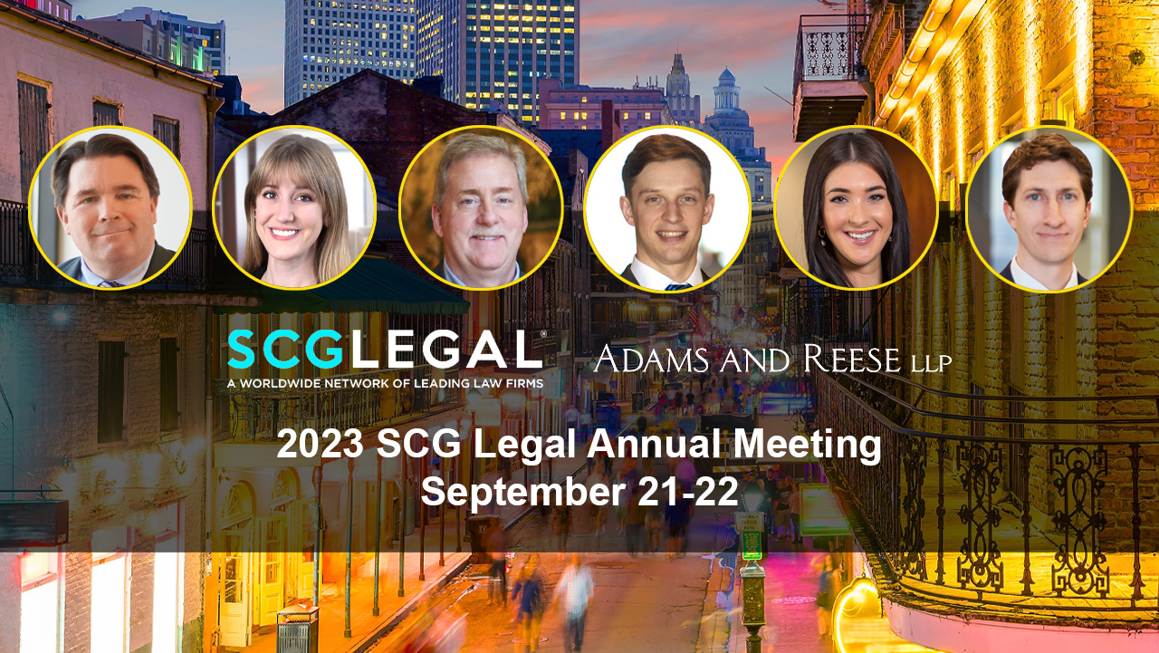Adams And Reese Attorneys Advisors Serve As Moderators Panelists At Scg Legal 2023 Annual 9111